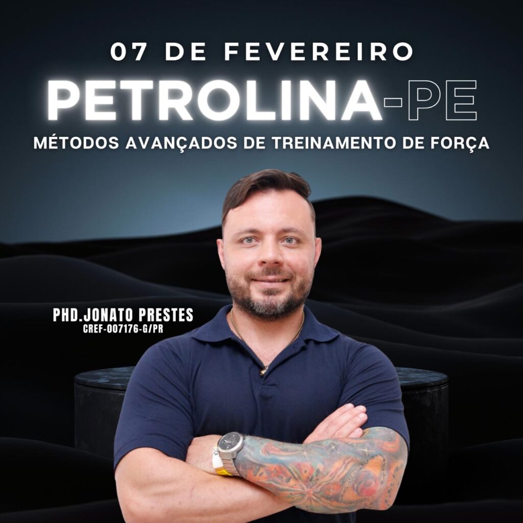 Métodos Avançados de Treinamento de Força - Petrolina/PE